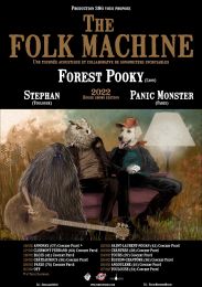 The Folk Machine / Forest Pooky / Panic Monster
